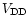$V_{\rm DD}$