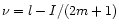 $\nu =l-I/(2m+1)$
