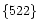 $\{522\}$