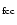 $_{\rm fcc}$