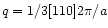 $q=1/3[110]2\pi/a$