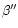 ${\beta''}$