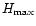 $H_{\max}$