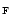 $_{\rm F}$