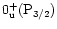 $0_{\rm
u}^{+}({\rm P}_{3/2})$